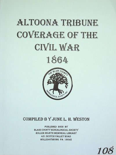 Altoona Tribune Coverage of the Civil War, 1864