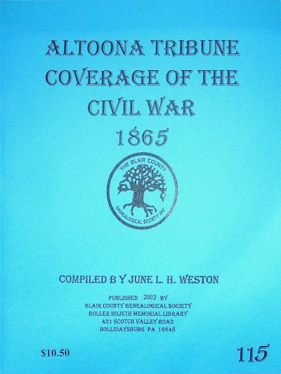 Altoona Tribune Coverage of the Civil War 1865