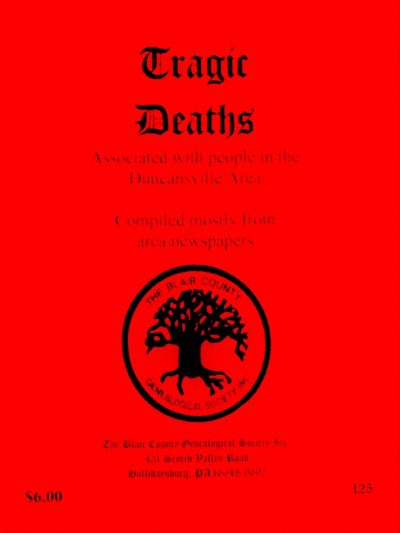 Tragic Deaths of Duncansville People