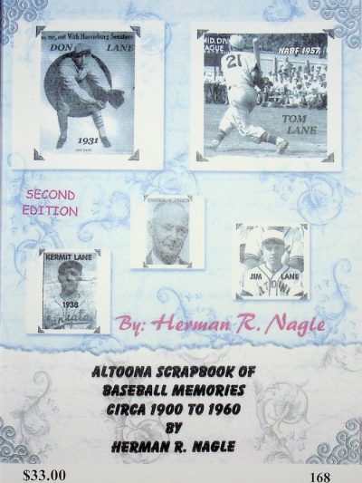 Altoona Scrapbook of Baseball Memories 1900-1960