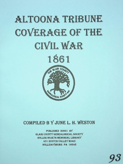 Altoona Tribune Coverage of the Civil War, 1861